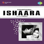 Ishaara (1964) Mp3 Songs
